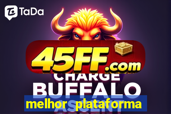 melhor plataforma para ganhar dinheiro no fortune tiger